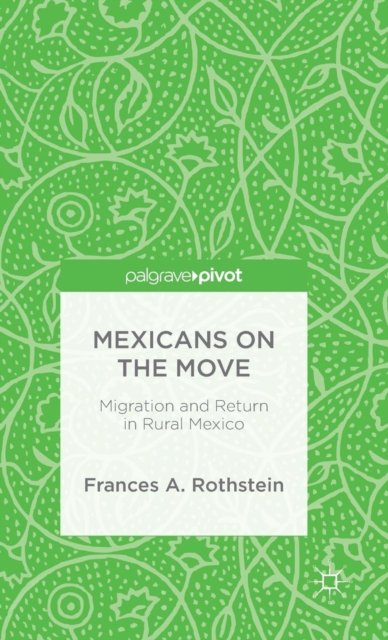 Mexicans on the Move