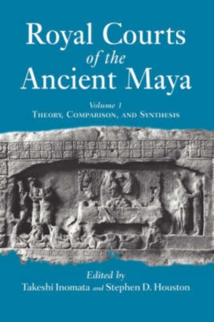 Royal Courts Of The Ancient Maya