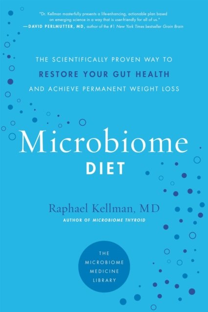 The Microbiome Diet