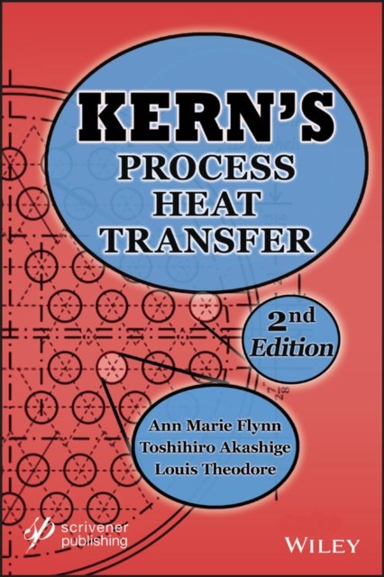 Kern's Process Heat Transfer, Second Edition