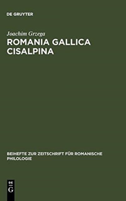 Romania Gallica Cisalpina