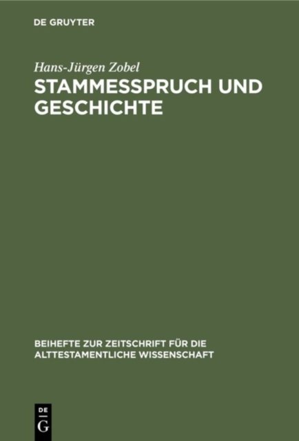 Stammesspruch Und Geschichte