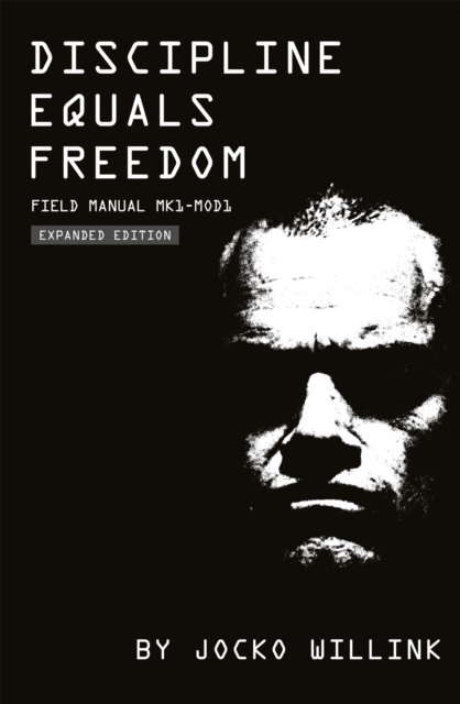 Discipline Equals Freedom