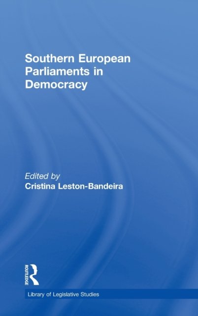 Southern European Parliaments In Democracy