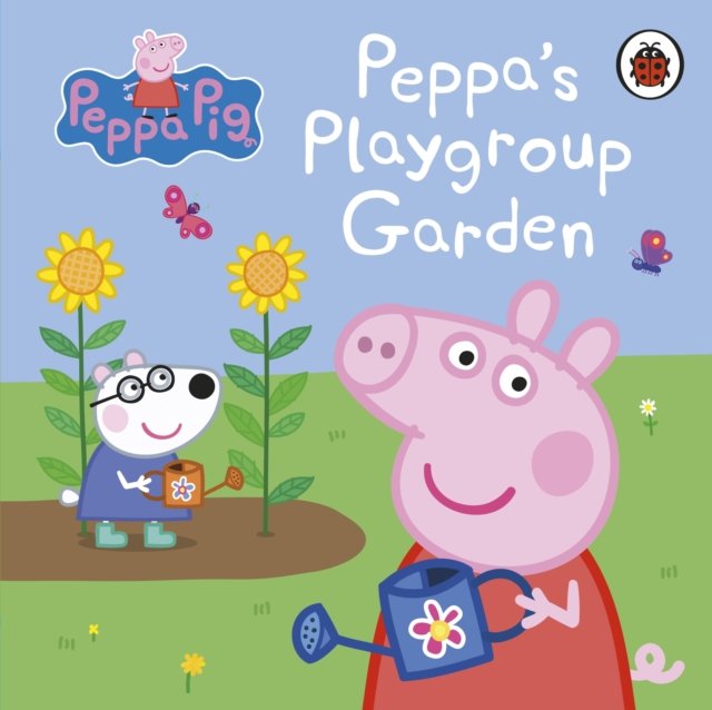 Peppa Pig: Peppa''s Playgroup Garden