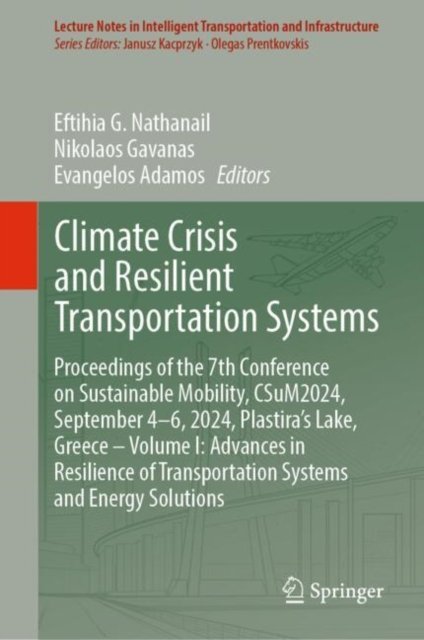 Climate Crisis and Resilient Transportation Systems