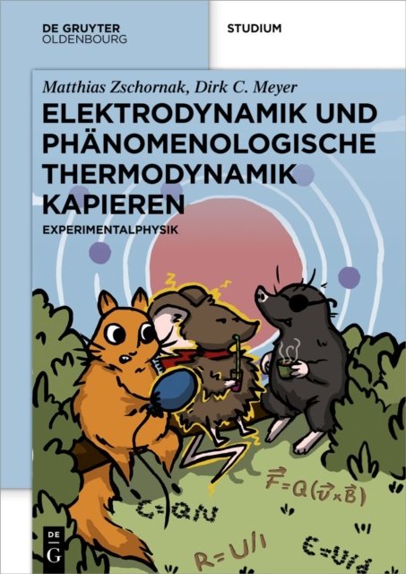 Elektrodynamik Und Phanomenologische Thermodynamik Kapieren