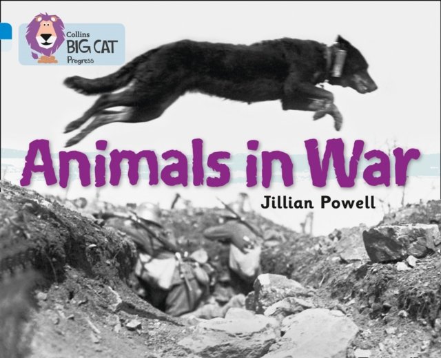 BIG CAT PROGRESS - ANIMALS WAR