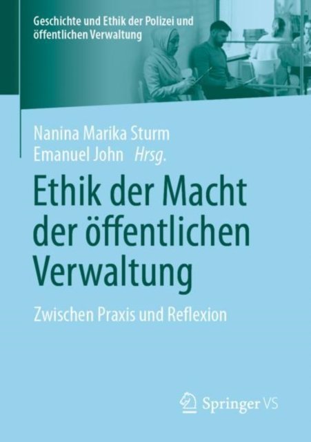 Ethik der Macht der offentlichen Verwaltung