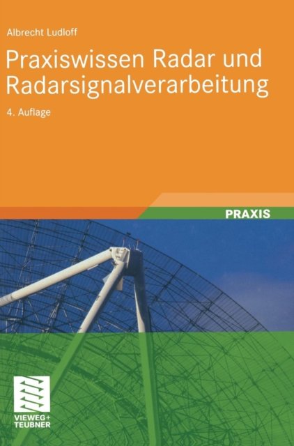 Praxiswissen Radar und Radarsignalverarbeitung