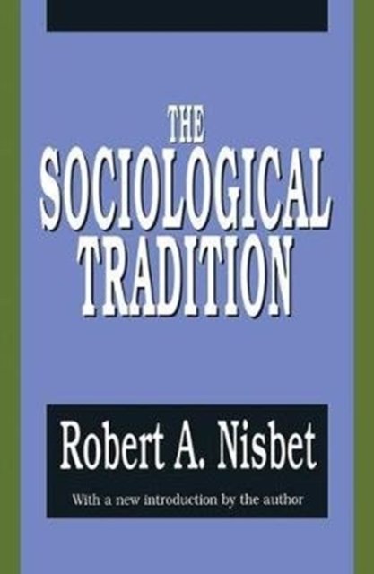 The Sociological Tradition