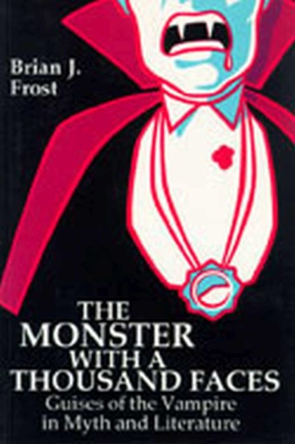 The Monster with a Thousand Faces