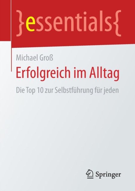 Erfolgreich im Alltag
