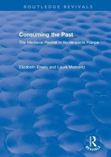 Consuming the Past