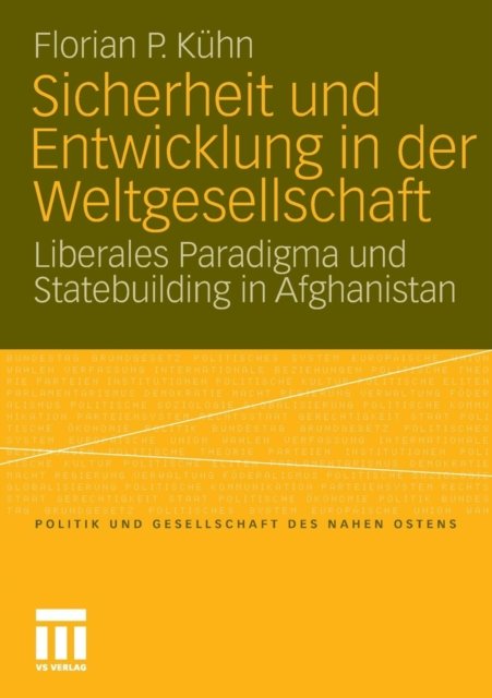 Sicherheit und Entwicklung in der Weltgesellschaft