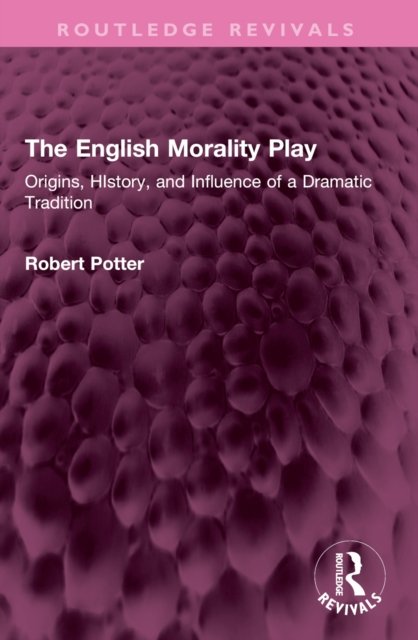 The English Morality Play