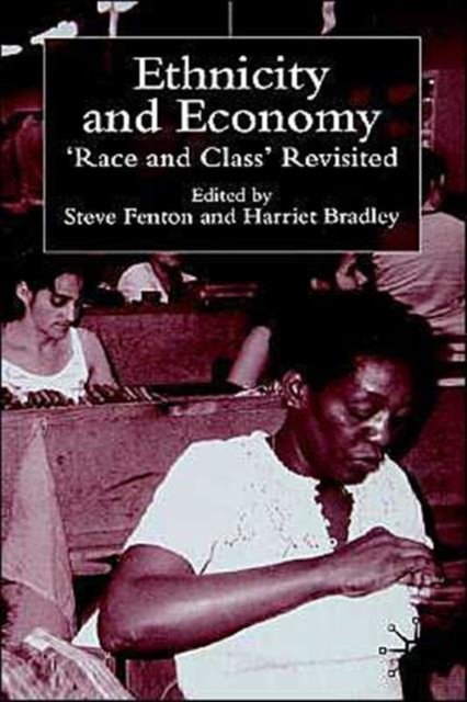 Ethnicity and Economy
