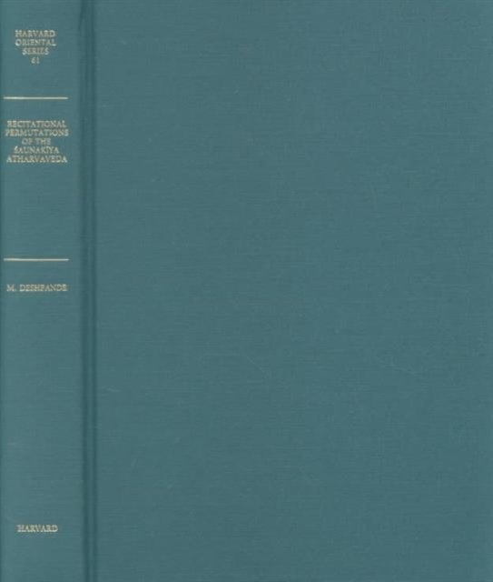 Recitational Permutations of the Saunakiya Atharvaveda