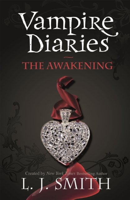 The Vampire Diaries: The Awakening av L.J. Smith