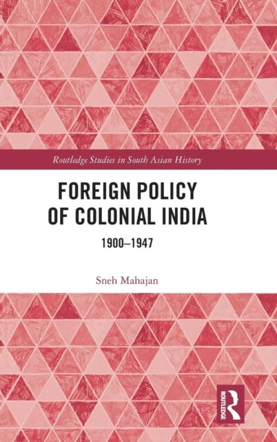 Foreign Policy of Colonial India