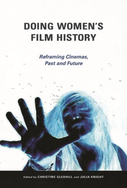 Doing Women''s Film History