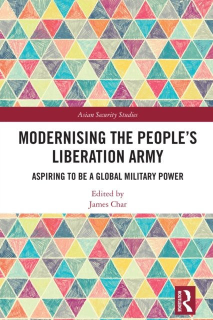 Modernising the People''s Liberation Army