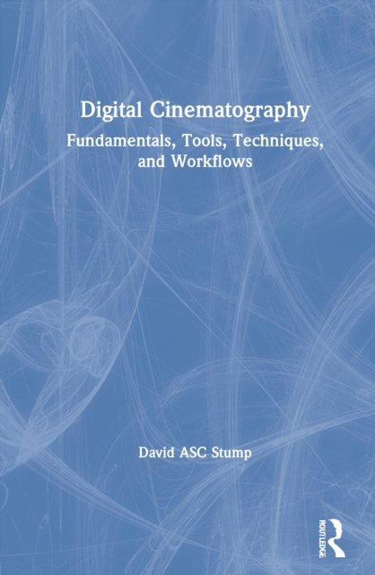 Digital Cinematography