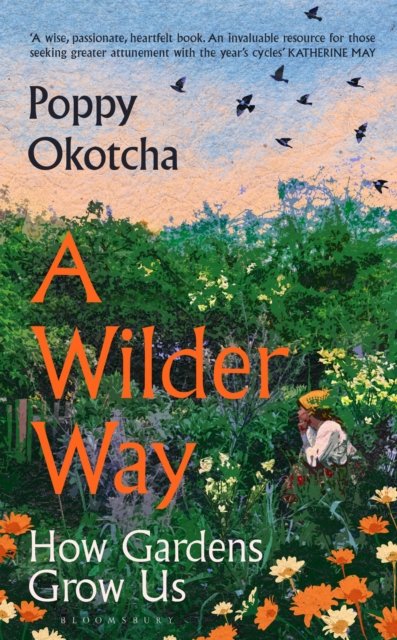 A Wilder Way
