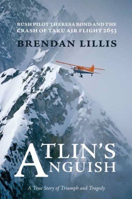 Atlin''s Anguish