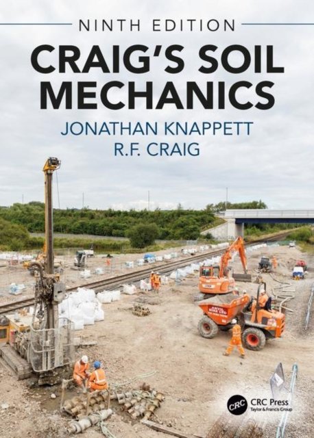 Craig''s Soil Mechanics