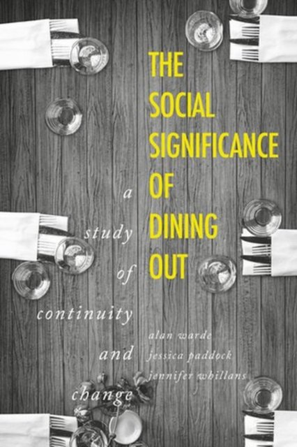 The social significance of dining out