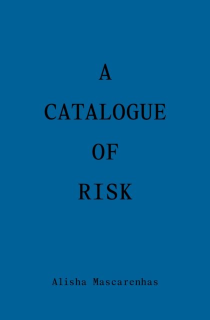 Catalogue of Risk