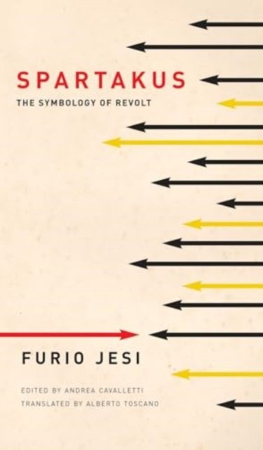 Spartakus – The Symbology of Revolt