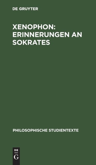 Xenophon: Erinnerungen an Sokrates