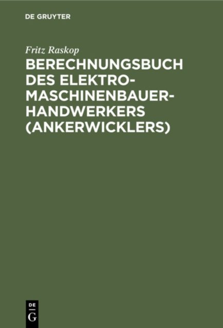 Berechnungsbuch Des Elektromaschinenbauer-Handwerkers (Ankerwicklers)