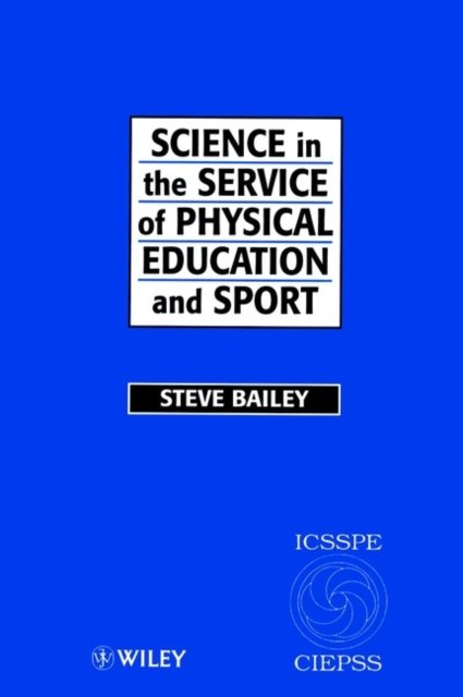 Science in the Service of Physical Education & Sport (ICSSPE) – The Story of the International council of Sport Science & Physical Education