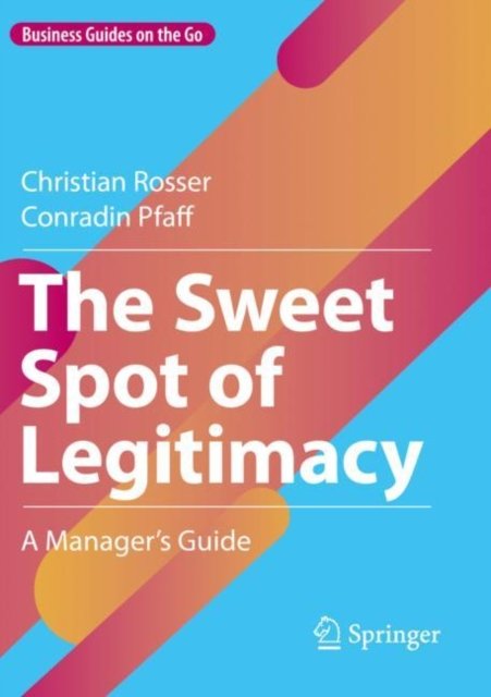 The Sweet Spot of Legitimacy