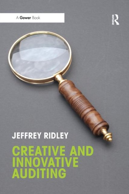 Creative and Innovative Auditing