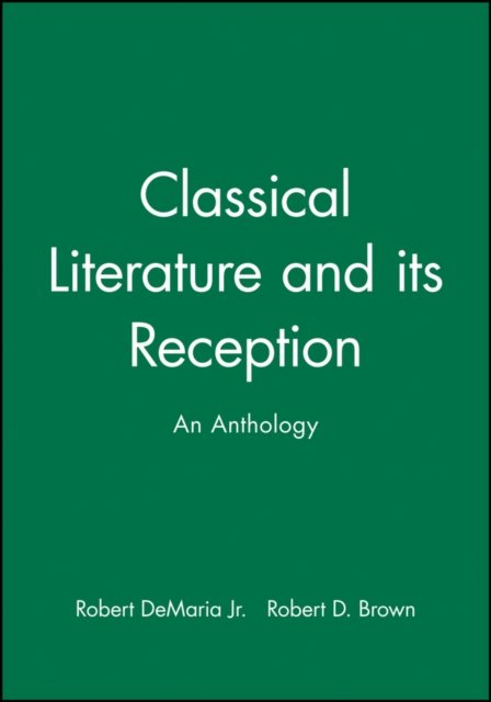 Classical Literature and its Reception