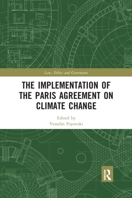 The Implementation of the Paris Agreement on Climate Change