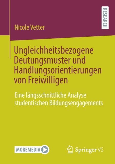 Ungleichheitsbezogene Deutungsmuster und Handlungsorientierungen von Freiwilligen