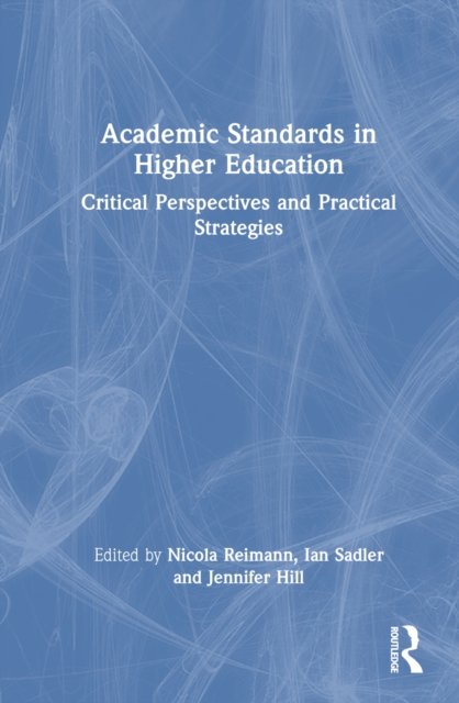 Academic Standards in Higher Education