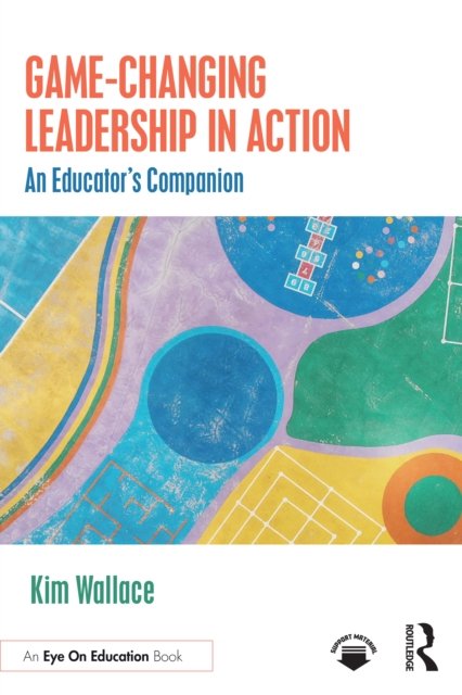 Game-Changing Leadership in Action