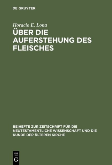 Uber Die Auferstehung Des Fleisches