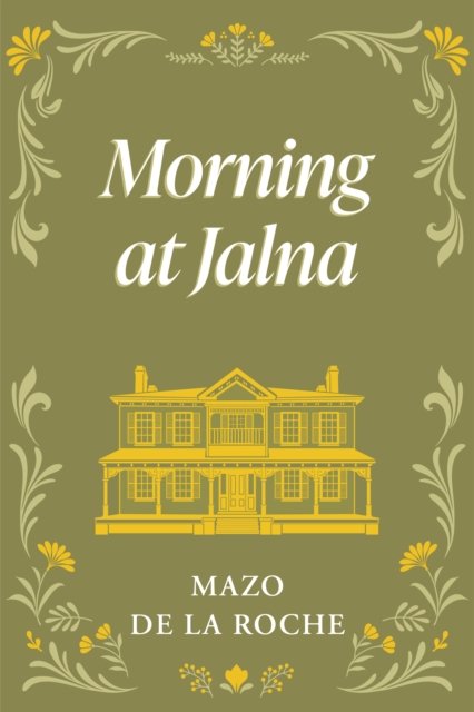 Morning at Jalna