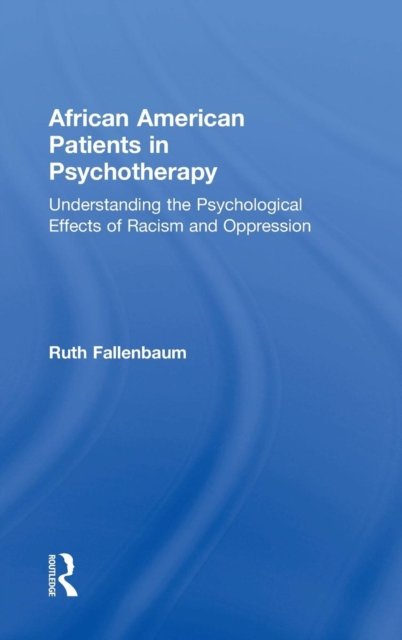 African American Patients in Psychotherapy