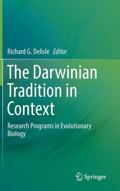 The Darwinian Tradition in Context