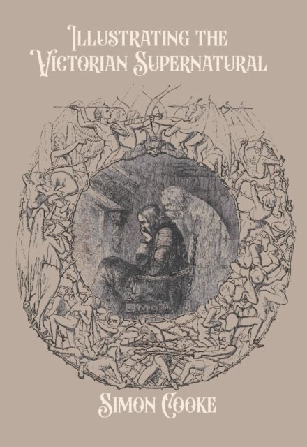 Illustrating the Victorian Supernatural