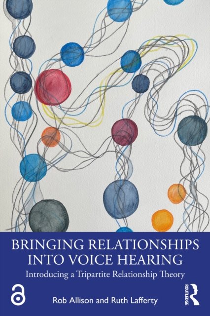 Bringing Relationships into Voice Hearing