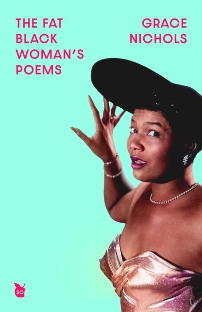The Fat Black Woman''s Poems